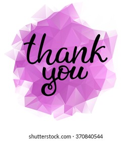 Hand drawn vector black ink  lettering "Thank you" on pink triangle background.