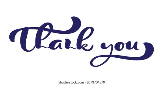 Hand drawn vector calligraphic vintage text Thank you on white background. Calligraphy lettering illustration for Thanksgiving Day.