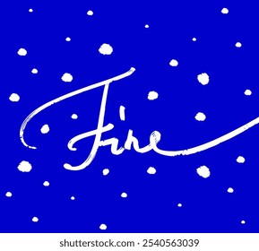 
Hand drawn vector calligraphy cursive word FINE on blue with pattern snow. Lettering for design, poster, cards, t-shirt, banner, blog, wallpaper, cover, postcard. FINE line simple lettering. Eps 10