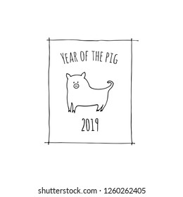 Hand drawn vector card with pig. New Year symbol 2019.