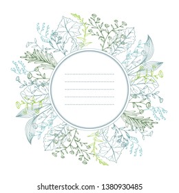 Hand drawn vector card with wreath and space for text. Round frame template with herbals, wild flowers, twigs, leaves and branches