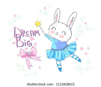 Hand Drawn Vector Cute Bunny with bow. Print for children's t-shirts. Dream Big