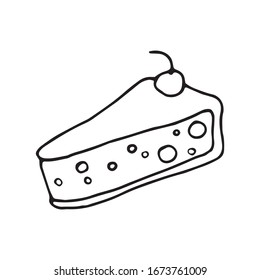 Hand drawn vector cute cake piece. Doodle style. Black outline isolated on white. Design for greeting cards, scrapbooking, textile, wrapping paper, cafe or restaurant menu, food infographic.