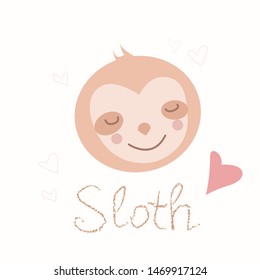 Hand drawn vector cute sloth on white background with text slow down.Adorable baby sloth characters. Illustration for nursery design, poster, greeting, birthday card, baby shower,party