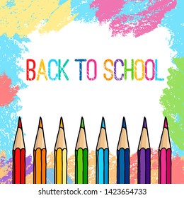 Hand drawn vector doodle Back to School words and crayon pencils row over multicolor freeform hatch strokes frame over white background.