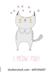 Hand drawn vector doodle of cute funny striped cat in love with pink hearts and text I meow you. Isolated object on white background. Design concept for children - postcard, sticker, t-shirt print.