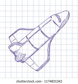 Hand Drawn Vector Doodle Illustration. Sketch with space shuttle. Drawing on a checkered sheet of paper