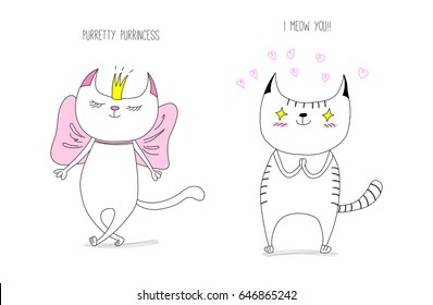 Hand drawn vector doodles of cute funny cats - cat princess in a crown with a bow and cat in love with hearts, with text. Isolated unfilled outlines. Design concept for children - poster, postcard.