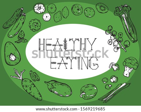 Hand drawn vector drawing of vegetables and fruits, inscription Healthy eating.