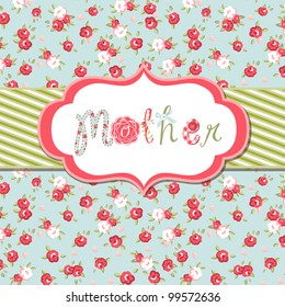 Hand drawn Vector floral frame with a word "mother". Great Mother's day card