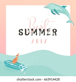 Hand drawn vector funny summer time illustration poster with surfer dog on surfboard,jumping dolphin and modern typography quote Best Summer 2017 on waves water background isolated on white