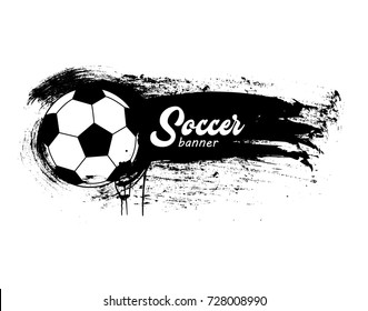 Hand drawn vector grunge banner with soccer ball, stylish black and white composition in doodle style