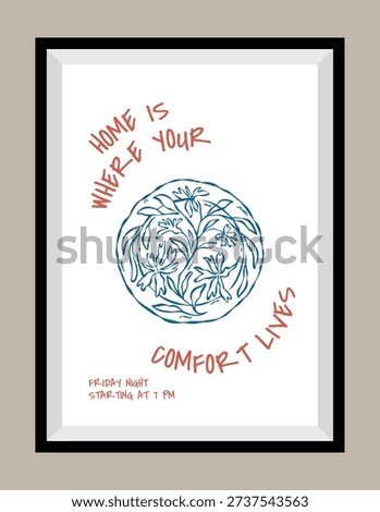 Hand Drawn Vector Home Decor Poster with Catchy Inspirational Slogan in a Frame