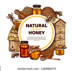 Hand drawn vector honey background. Circle poster or label with sketch illustrations for beekeeping, apiculture and mead company and business. Bees, wooden and straw hives, honey spoon, honeycomb, jar