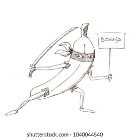 Hand Drawn Vector Illustartion. Banana ninja with a sword and a sign