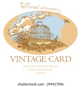 Hand drawn vector illustration, with a bird's cage, the flying bird, flowers and clouds. Vintage card.