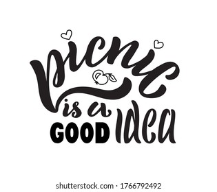 Hand drawn vector illustration with black lettering on white background Picnic is a good idea for party, invitation, celebration, advertising, information messages, poster, website, banner, template