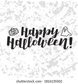 Hand drawn vector illustration with black lettering on textured background Happy Halloween for banner, event, invitation, celebration, advertising, poster, print, sticker, label, template, invitation