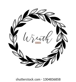 Hand drawn vector illustration. Botanical laurel wreath with branches and leaves. Floral design elements. Perfect for weddng invitations, greeting cards, posters, logo 