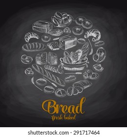 Hand drawn vector illustration with bread. Sketch. Chalkboard