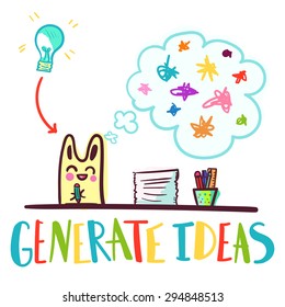Hand drawn vector illustration with bunny and cloud. Generate idea motivational poster