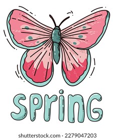 hand drawn vector illustration of butterfly. colorful art with text spring. cartoon style drawing for poster, printing or design