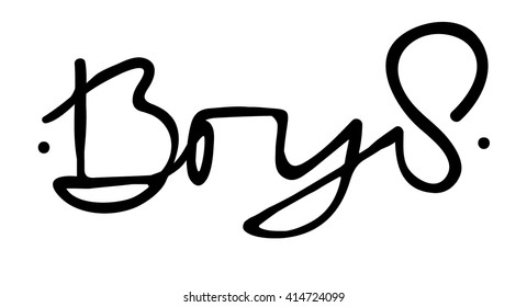 Hand drawn vector illustration calligraphy Boys, graphics design for t-shirts.