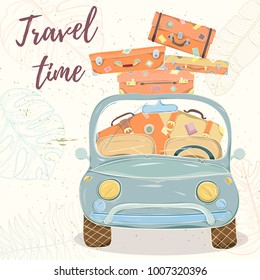Hand drawn vector illustration of car with bags and suitcases. Retro card of summer travel elements on light background can be used for invitation, banner template, flyer, sale, website, cover.