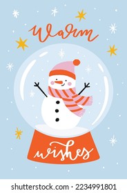 Hand Drawn Vector Illustration Of A Christmas Snow Globe With Cute Snowman Inside And Handwritten Phrase ”Warm Wishes”. Ideal For Greeting Card Or Poster Design.