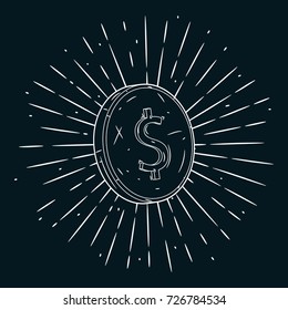 Hand drawn vector illustration with coin and divergent rays on blackboard. Used for poster, banner, web, t-shirt print, bag print, badges, flyer, logo design and more. 
