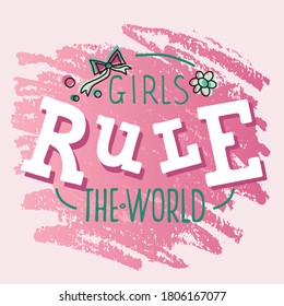 Hand drawn vector illustration with color lettering quote on pink pastel background Girls Rule The World for motivational, inspirational, feminist gift card, poster, t-shirt, banner, print, template