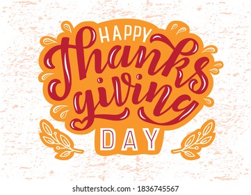 Ilustración vectorial de la frase "Feliz Día de Acción de Gracias" dibujada por mano   para banner, invitación, celebración o tarjeta de saludo