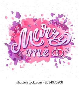 Hand drawn vector illustration with color lettering on textured background Marry Me for banner, card, billboard, social media, invitation, celebration, advertising, poster, decoration, print, template
