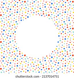 Ilustración vectorial dibujada a mano de puntos de polka coloridos con espacio vacío para texto. Aislado sobre fondo blanco. Marco de borde redondo para letras. Una forma de círculo. Antecedentes abstractos.