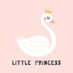 Hand Drawn Vector Illustration Of A Cute Funny Swan In A Crown, With Lettering Quote Little Princess. Isolated Objects On Pink Background. Scandinavian Style Flat Design. Concept For Children Print.