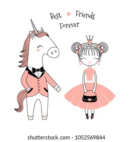 Hand drawn vector illustration of a cute little princess in a pink dress and unicorn in a dinner jacket, with text. Isolated objects on white background. Line drawing. Design concept for kids print.