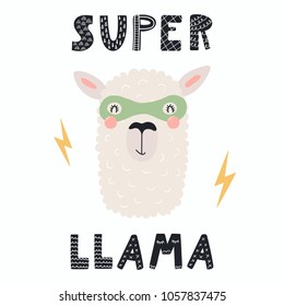 Hand drawn vector illustration of a cute funny llama in a mask, with lettering quote Super llama. Isolated objects. Scandinavian style flat design. Concept for children print.