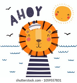 Hand drawn vector illustration of a cute funny lion sailor in a cap and striped shirt, with lettering quote Ahoy. Isolated objects. Scandinavian style flat design. Concept for children print.