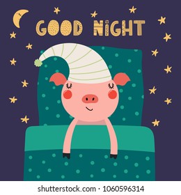 Hand drawn vector illustration of a cute funny sleeping pig in a nightcap, with pillow, blanket, lettering quote Good night. Isolated objects. Scandinavian style flat design. Concept children print.