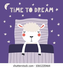 Hand drawn vector illustration of a cute funny sleeping sheep, with pillow, blanket, lettering quote Time to dream. Isolated objects. Scandinavian style flat design. Concept for children print.