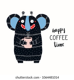 Hand drawn vector illustration of a cute funny monster holding a mug cup, with lettering quote Happy coffee time. Isolated objects on white background. Concept for children print.