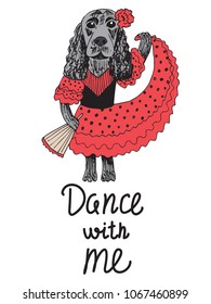 Hand drawn vector illustration with cute dancing dog and lettering. Cartoon typography poster, graphic design for prints, T-shirt.