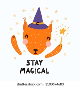 Hand drawn vector illustration of a cute funny squirrel in a witch hat, holding magic wand, with lettering quote Stay magical. Isolated objects. Scandinavian style flat design. Concept children print.