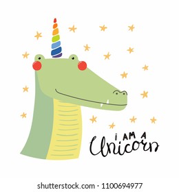 Hand drawn vector illustration of a cute funny crocodile with a unicorn horn, lettering quote I am a unicorn. Isolated objects. Scandinavian style flat design. Concept for children print.