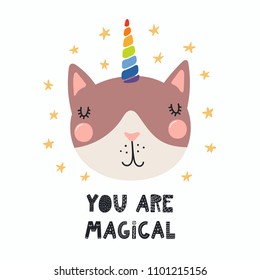 Hand drawn vector illustration of a cute funny cat with a unicorn horn, lettering quote You are magical. Isolated objects. Scandinavian style flat design. Concept for children print.