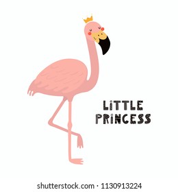 Hand drawn vector illustration of a cute funny flamingo in a crown, with lettering quote Little princess. Isolated objects on white background. Scandinavian style flat design. Concept children print.