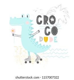 Hand drawn vector illustration of a cute funny crocodile on the rollers with lettering quote Croco Dude. Isolated objects. Scandinavian style flat design. Concept for children print