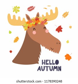 Hand drawn vector illustration of a cute moose in a crown of falling leaves, with quote Hello autumn. Isolated objects on white. Scandinavian style flat design. Concept for children print.