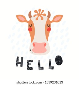 Hand drawn vector illustration of a cute funny cow face, with lettering quote Hello. Isolated objects on white background. Scandinavian style flat design. Concept for children print.