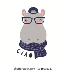 Hand drawn vector illustration of a cute hipster hippo in glasses, with quote Ciao, Hello in Italian. Isolated objects on white background. Scandinavian style flat design. Concept for children print.